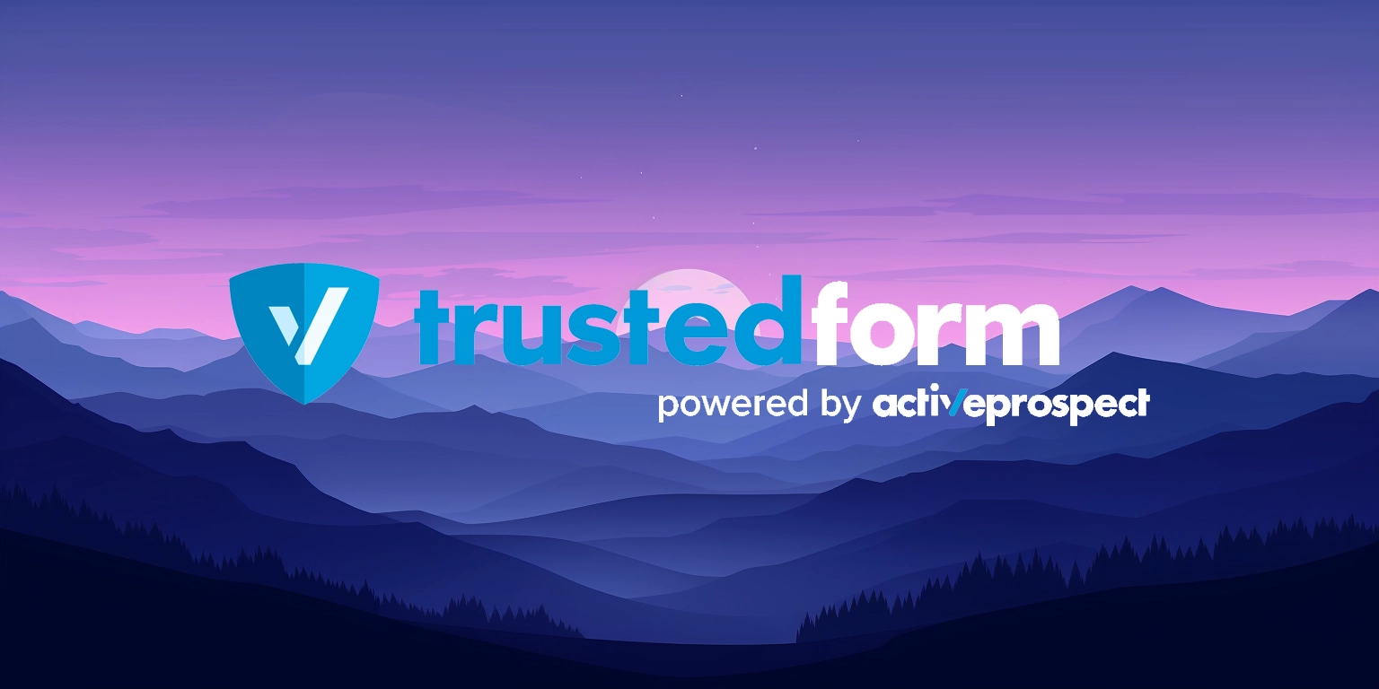 Lead Prosper Introducing New TrustedForm v4 Integration
